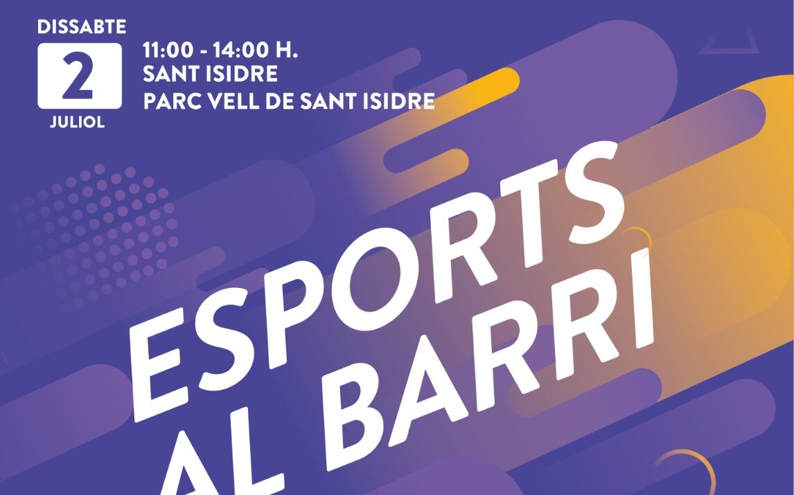 Esports al Barri: Activitats esportives per a xiquetes i xiquets en el barri de San Isidre